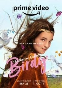 Кэтрин по прозвищу Птичка (2022)