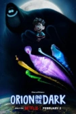 Орион и Тьма (2024)