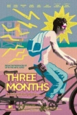 Три месяца (2022)