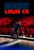 Луи С.К.: Извините (2021)