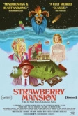 Земляничный особняк (2021)