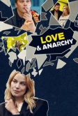 Любовь и анархия (2020)