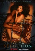 Роковое соблазнение (2023)
