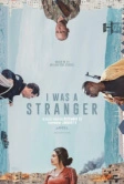 Я был незнакомцем (2024)