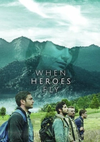 Когда летают герои (2018)