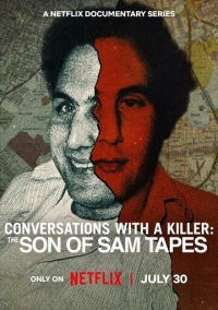 Беседы с убийцей: Записи Сына Сэма (2025)