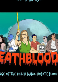 Смертельная кровь 4: Месть кровавого вируса-убийцы (2019)