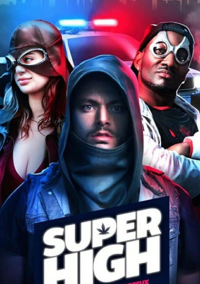 Сверхнакуренные (2017)