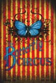 Цирк «Бабочка» (2009)
