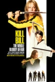 Убить Билла: Кровавое дело целиком (2006)