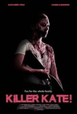 Убийца Кэйт! (2018)