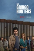 Охотники на гринго (2025)