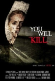 Ты убьёшь (2015)