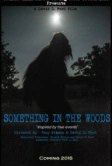 Нечто из леса (2015)
