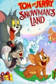 Том и Джерри: Страна снеговиков (2022)