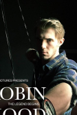Робин Гуд: Возрождение легенды (2018)