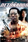 Детонатор (2006)