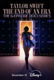 Тейлор Свифт: The Eras Tour - Конец Эры (2025)