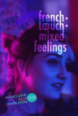 Французское прикосновение: смешанные чувства (2019)