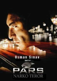 Парс: Наркотеррорист (2008)