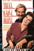 Верно, безумно, глубоко (1990)