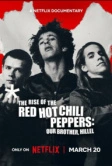 Восхождение Red Hot Chili Peppers: Наш брат Хиллел (2026)