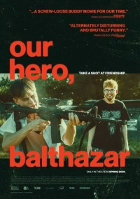 Наш герой, Бальтазар (2025)