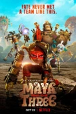 Майя и три воина (2021)